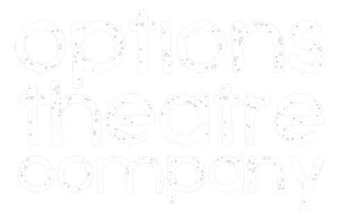 Options Theatre Company Logo